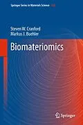 E-Book (pdf) Biomateriomics von Steven W. Cranford, Markus J. Buehler