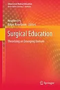 E-Book (pdf) Surgical Education von Heather Fry, Roger Kneebone