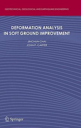 E-Book (pdf) Deformation Analysis in Soft Ground Improvement von Jinchun Chai, John P. Carter