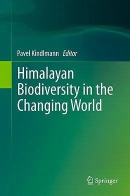 E-Book (pdf) Himalayan Biodiversity in the Changing World von Pavel Kindlmann