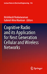 Livre Relié Cognitive Radio and its Application for Next Generation Cellular and Wireless Networks de 