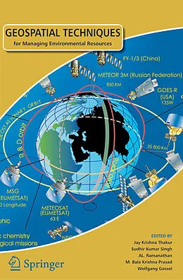 E-Book (pdf) Geospatial Techniques for Managing Environmental Resources von Jay Krishna Thakur, Sudhir Kumar Singh, AL Ramanathan