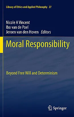 E-Book (pdf) Moral Responsibility von Nicole A. Vincent, Ibo van de Poel, Jeroen Hoven