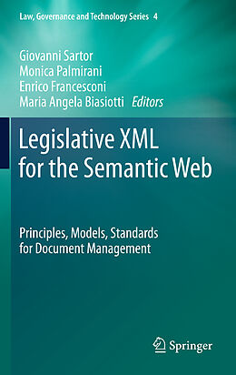 Livre Relié Legislative XML for the Semantic Web de 