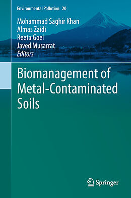 Livre Relié Biomanagement of Metal-Contaminated Soils de 