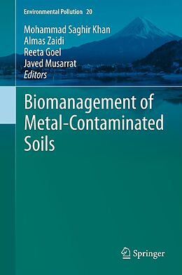 eBook (pdf) Biomanagement of Metal-Contaminated Soils de Mohammad Saghir Khan, Almas Zaidi, Reeta Goel