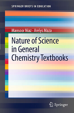 eBook (pdf) Nature of Science in General Chemistry Textbooks de Mansoor Niaz, Arelys Maza