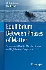 Fester Einband Equilibrium Between Phases of Matter von M.H.G. Jacobs, H.A.J. Oonk