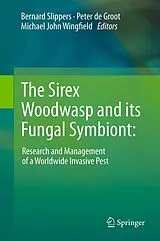 Fester Einband The Sirex Woodwasp and its Fungal Symbiont: von