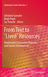 E-Book (pdf) From Text to 'Lived' Resources von Ghislaine Gueudet, Birgit Pepin, Luc Trouche