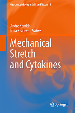 Livre Relié Mechanical Stretch and Cytokines de 