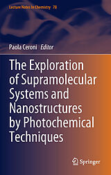 eBook (pdf) The Exploration of Supramolecular Systems and Nanostructures by Photochemical Techniques de 