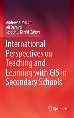 Livre Relié International Perspectives on Teaching and Learning with GIS in Secondary Schools de 
