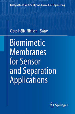 Fester Einband Biomimetic Membranes for Sensor and Separation Applications von 