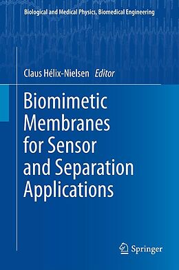 eBook (pdf) Biomimetic Membranes for Sensor and Separation Applications de 