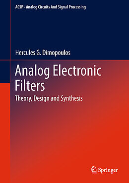 Livre Relié Analog Electronic Filters de Hercules G. Dimopoulos