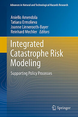 Fester Einband Integrated Catastrophe Risk Modeling von 