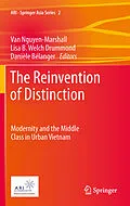 E-Book (pdf) The Reinvention of Distinction von Van Nguyen-Marshall, Lisa B. Welch Drummond, Danièle Bélanger