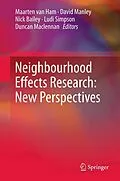 E-Book (pdf) Neighbourhood Effects Research: New Perspectives von Maarten van Ham, David Manley, Nick Bailey