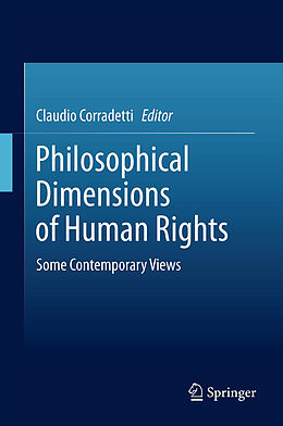 Livre Relié Philosophical Dimensions of Human Rights de 