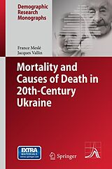 eBook (pdf) Mortality and Causes of Death in 20th-Century Ukraine de France Meslé, Jacques Vallin