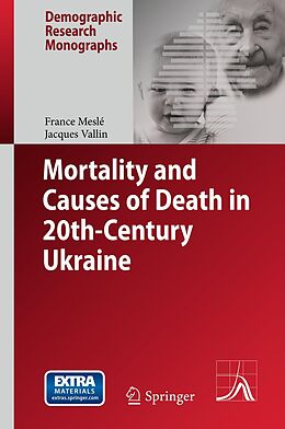 E-Book (pdf) Mortality and Causes of Death in 20th-Century Ukraine von France Meslé, Jacques Vallin