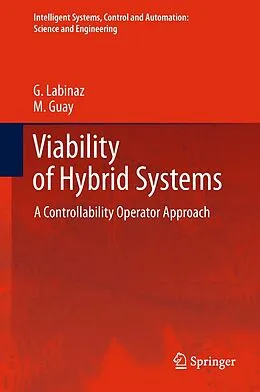 E-Book (pdf) Viability of Hybrid Systems von G. Labinaz, M. Guay