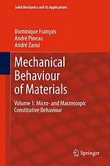 eBook (pdf) Mechanical Behaviour of Materials de Dominique François, André Pineau, André Zaoui