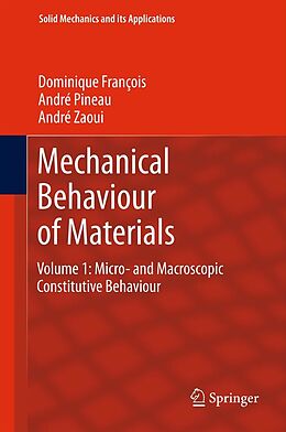 eBook (pdf) Mechanical Behaviour of Materials de Dominique François, André Pineau, André Zaoui