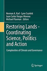 eBook (pdf) Restoring Lands - Coordinating Science, Politics and Action de 