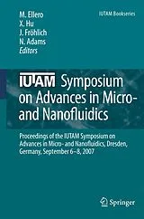 Kartonierter Einband IUTAM Symposium on Advances in Micro- and Nanofluidics von 