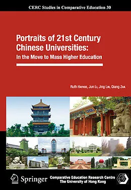 E-Book (pdf) Portraits of 21st Century Chinese Universities: von Ruth Hayhoe, Jun Li, Jing Lin