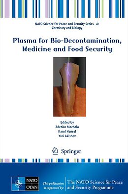 E-Book (pdf) Plasma for Bio-Decontamination, Medicine and Food Security von 