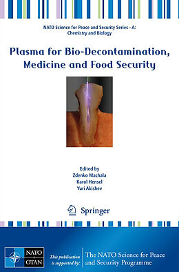 Kartonierter Einband Plasma for Bio-Decontamination, Medicine and Food Security von 