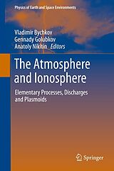 eBook (pdf) The Atmosphere and Ionosphere de Vladimir Bychkov, Gennady Golubkov, Anatoly Nikitin