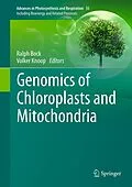 E-Book (pdf) Genomics of Chloroplasts and Mitochondria von Ralph Bock, Volker Knoop