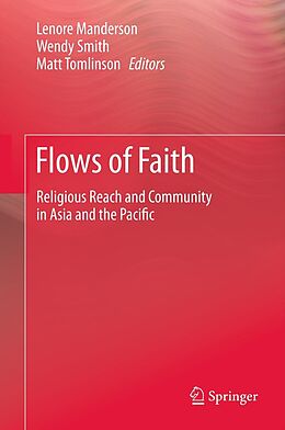 eBook (pdf) Flows of Faith de Lenore Manderson, Wendy Smith, Matt Tomlinson