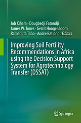 E-Book (pdf) Improving Soil Fertility Recommendations in Africa using the Decision Support System for Agrotechnology Transfer (DSSAT) von 