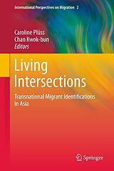 eBook (pdf) Living Intersections: Transnational Migrant Identifications in Asia de 