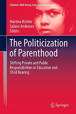 eBook (pdf) The Politicization of Parenthood de Martina Richter, Sabine Andresen
