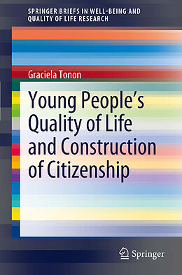 eBook (pdf) Young People's Quality of Life and Construction of Citizenship de Graciela Tonon