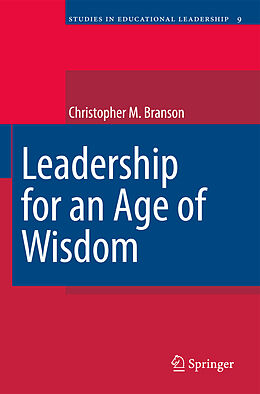 Couverture cartonnée Leadership for an Age of Wisdom de Chris Branson