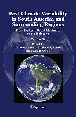 Couverture cartonnée Past Climate Variability in South America and Surrounding Regions de 