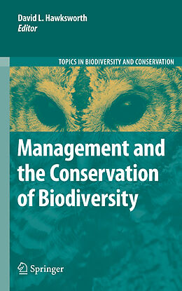 Couverture cartonnée Management and the Conservation of Biodiversity de 