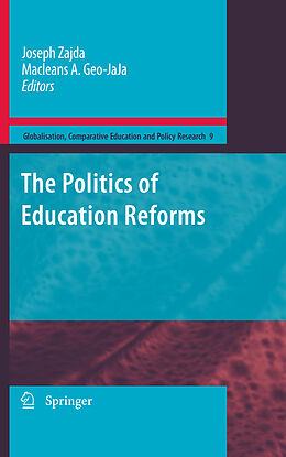 Kartonierter Einband The Politics of Education Reforms von 