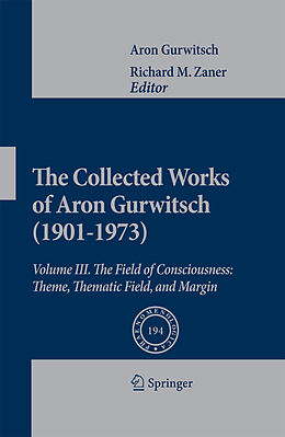 Couverture cartonnée The Collected Works of Aron Gurwitsch (1901-1973) de Aron Gurwitsch