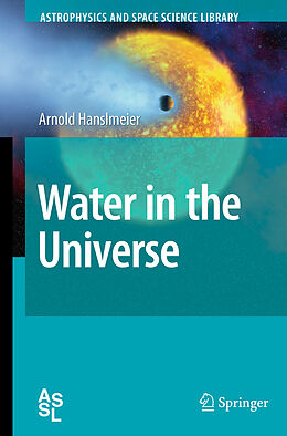 Kartonierter Einband Water in the Universe von Arnold Hanslmeier