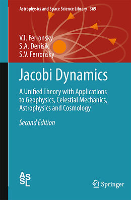 Kartonierter Einband Jacobi Dynamics von V. I. Ferronsky, S. V. Ferronsky, S. A. Denisik