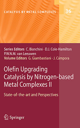 Kartonierter Einband Olefin Upgrading Catalysis by Nitrogen-based Metal Complexes II von 