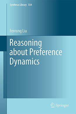 Couverture cartonnée Reasoning about Preference Dynamics de Fenrong Liu